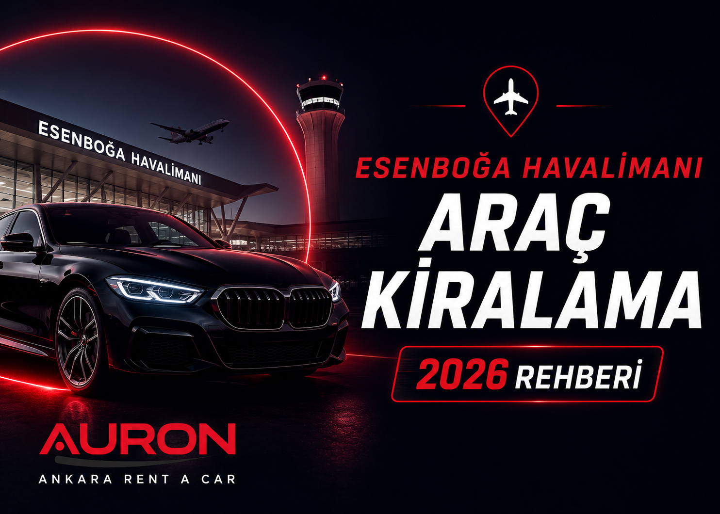 Esenboğa Havalimanı araç kiralama